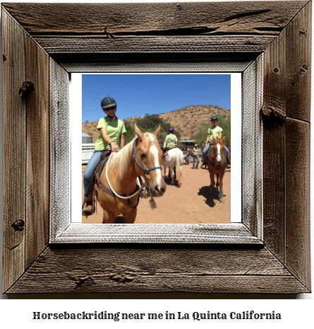 horseback riding near me in La Quinta, California